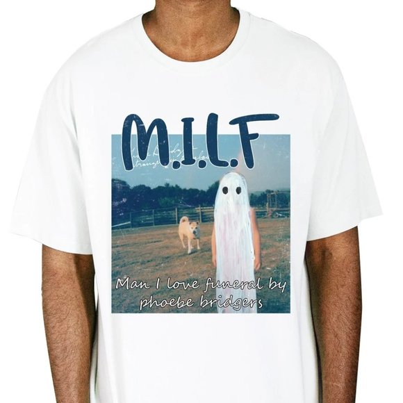 Gildan "MILF Man I Love Funeral" Unisex T-Shirt / White M-2XL - Picture 1 of 2